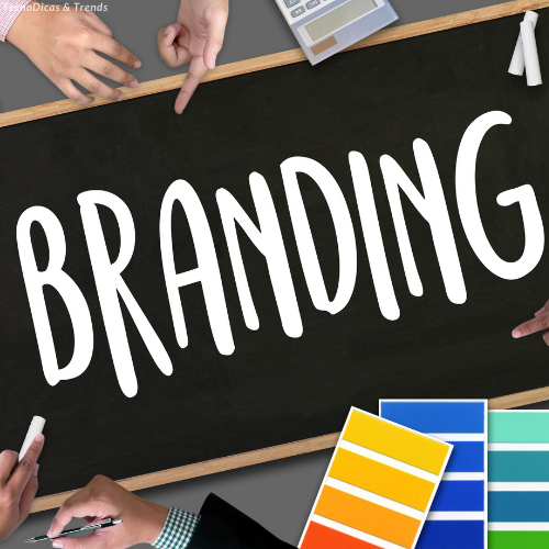 Branding e Gestão de Marca - TecnoDicas e Trends