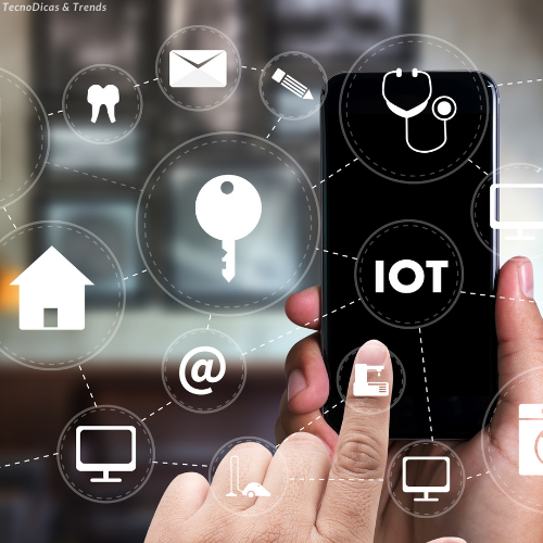 IoT - TecnoDicas e Trends
