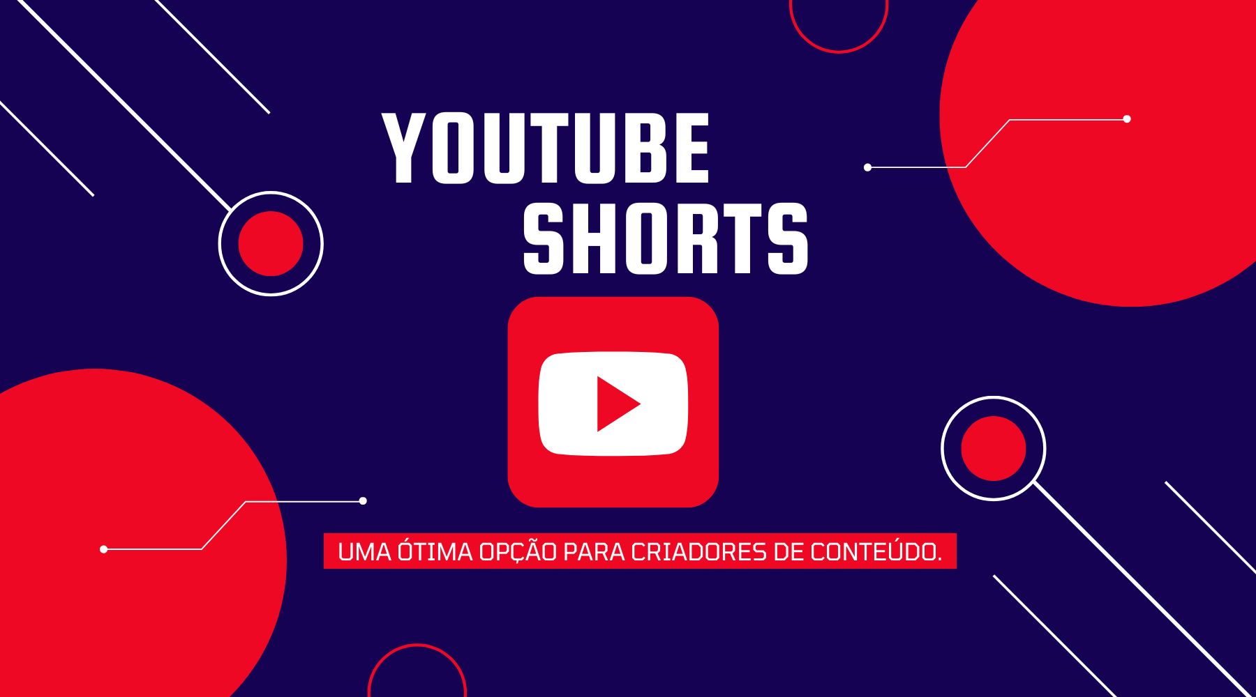 Youtube Shorts - TecnoDicas e Trends