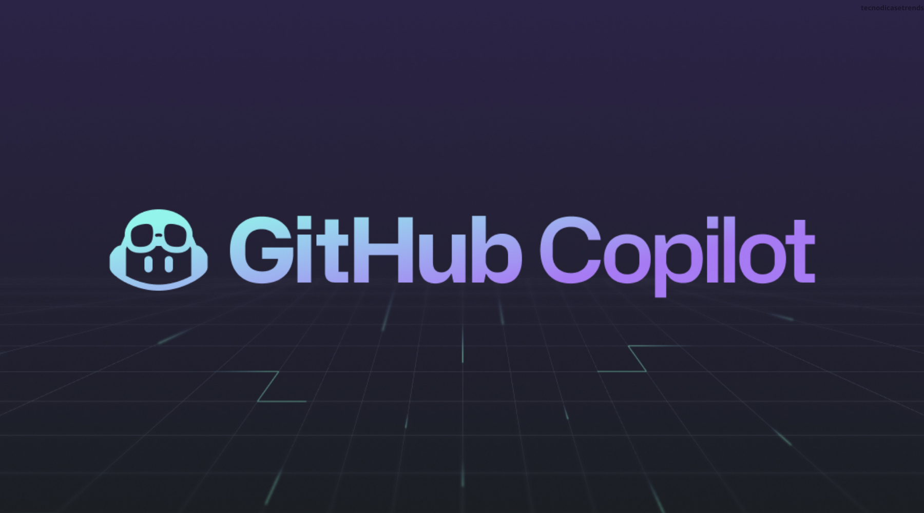 GitHub copilot - TecnoDicas e Trends