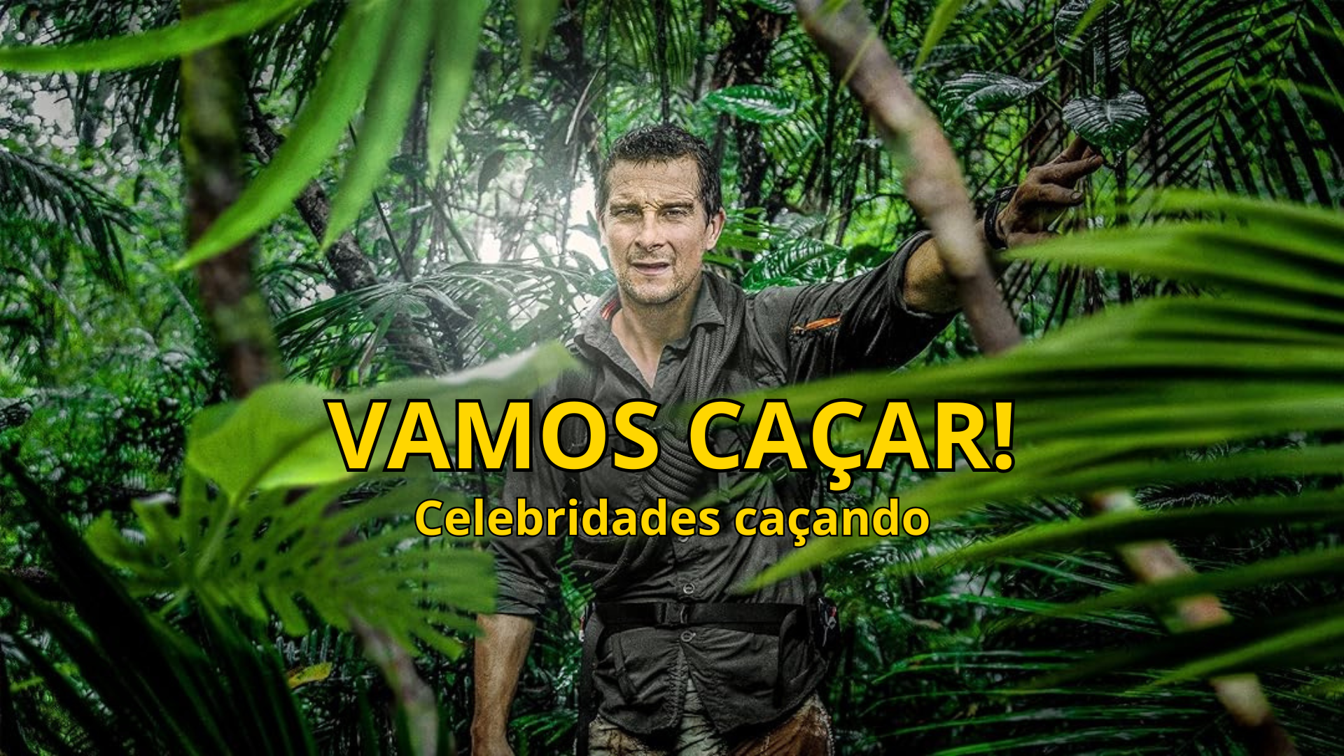 Bear Grylls Caça Celebridades em Reality Selvagem da Netflix!